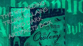 Villains and Dark Artifacts Box  from The Wizarding Trunk