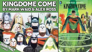 Kingdom Come by Mark Waid and Alex Ross (1996) - Comic Story Explained