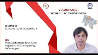 Lecture 01: Basics of fluid mechanics- I