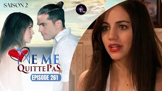 NE ME QUITTE PAS Épisode 261 en français | HD