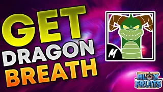 How To Get Dragon Breath Fighting Style in Blox Fruits