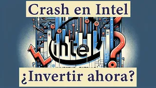 Crash en Intel ¿Invertir ahora?