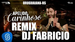 APELIDO CARINHOSO REMIX DJ FABRICIO URUGUAIANA-RS