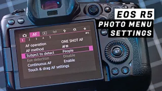 EOS R5 Menu Settings: Unlocking the Full Power of Your Photography