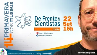 De Frente com Cientistas com o neurocientista Stevens Kastrup Rehen