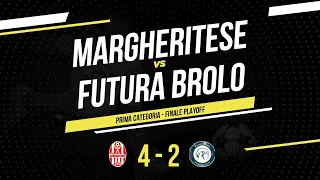 Margheritese - Futura Brolo | Finale Playoff Prima Categoria Sicilia | Highlights & Goals