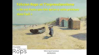 Félicien Rops et l'impressionnisme par Véronique Carpiaux