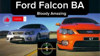 Ford Falcon BA - Bloody Amazing!