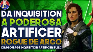 Como Criar a Extremamente Poderosa Arqueira Artificer | Dragon Age Inquisition Artificer Build