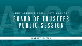 Board of Trustees Public Session - 1/10/2023