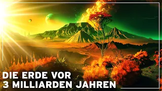 Wie sah die Erde vor 3 Milliarden Jahren aus ? | Dokumentation Geschichte der Erde - Erdgeschichte
