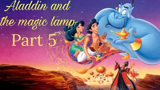 Aladdin and the magic lamp , part five | milk & biscuits.