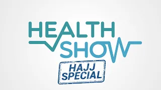 Health Show (Hajj Special) 2018 PROMO