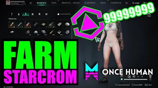 FARM STARCROM in ONCE HUMAN