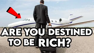 💰 13 SIGNS YOU'RE MEANT TO BE RICH, EVEN IF YOU DON'T FEEL IT: SIGNS YOU WILL BE WEALTHY BY DESTINY