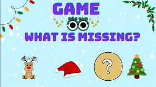 Christmas Winter Game| What is missing? Vocabulary for kids