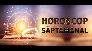 Horoscop saptamanal 13-19 martie 2023