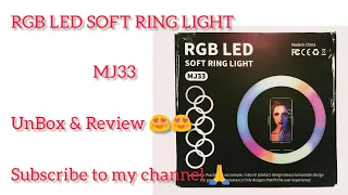 RGB LED SOFT RING LIGHT 12" [Unbox, Test & Review]-2021