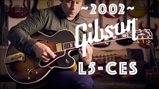 Gibson L5-CES - The Granddaddy of Jazz Guitars