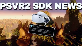 PSVR2 Dev Teases Future SDK UPDATES...!