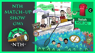 Fantasy Premier League (FPL) 21/22 NTH Match Up Show | GW1