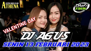 VALENTINE DAY DJ AGUS TERBARU SENIN 13 FEBRUARI 2023 FULL BASS || ATHENA BANJARMASIN