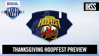 Inside Story - Thanksgiving Hoopfest Preview