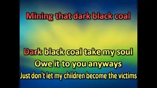 Logan Halstead - Dark Black Coal (karaoke) (by request)
