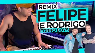 FELIPE E RODRIGO - GOSTA DE RUA (REMIX FORRÓ BOYS)