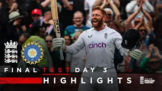 India Dominant Despite Bairstow Ton | Highlights | England v India - Day 3 | LV= Insurance Test 2022