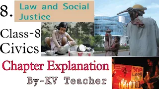 (P-1) Law and Social Justice / Class-8 Civics NCERT Chapter-8 Explanation in हिंदी By-KV Teacher