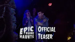 Epic Home Haunts - Official Teaser Trailer