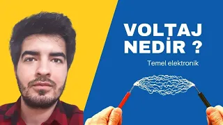 Voltaj ( Gerilim ) Basit Anlatım -  Potansiyel Fark Nedir