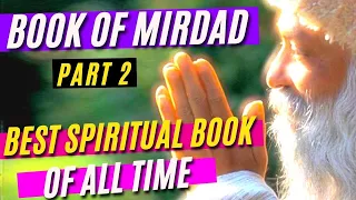 Osho - The Best Audiobook of All Time. The Book of Mirdad (Part 2. American Voice and Subtitles)
