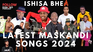 latest maskandi 2024 (Bahubhe, mjolisi, limit, menzi, handsome khuthuza)