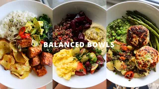 BALANCED BOWLS / HEALTHY IDEAS