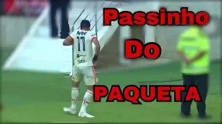 PASSINHO DO PAQUETA