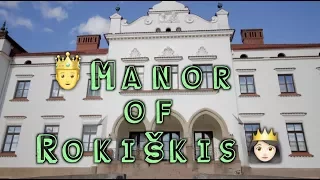 Exploring Rokiškis Manor