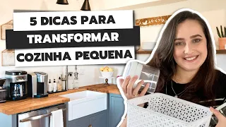 COZINHA PEQUENA: 5 DICAS PARA ORGANIZAR