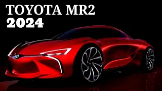 2024 Toyota MR2 - Latest Update | Price and Release Date | Exterior & Interior New Design | New MR2