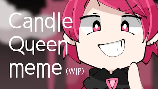 【WIP】【JSAB Humanoid】Candle Queen meme