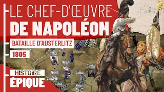 Les guerres napoléoniennes : la bataille d'Austerlitz en 1805