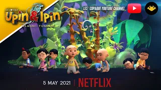 Upin & Ipin Keris Siamang Tunggal di Netflix!