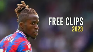 Wilfried Zaha - Free Clips 2022/23 - Skills And Goals - No Watermark