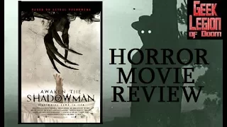 AWAKEN THE SHADOWMAN ( 2017 Jean Smart ) Horror Movie Review