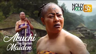 Akuchi The Barren Maiden | This Amazing Epic Movie Is BASED ON A TRUE LIFE STORY - African Movies