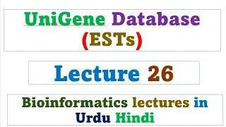 UniGene EST Database / Bioinformatics lectures