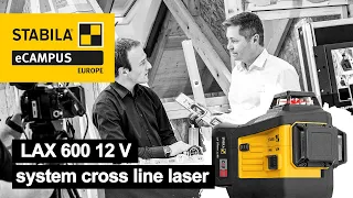 STABILA eCampus: LAX 600 and LAX 600 G multi-line lasers, 12 V system