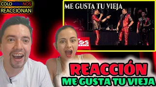 REACCION a ME GUSTA TU VIEJA de BANDA MS de MEXICO - Una LOCURA de CANCIÓN 🇲🇽 😂