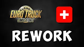 ETS2 Switzerland Rework News | Zurich City | Upcoming Complete Rebuild (Base Game)